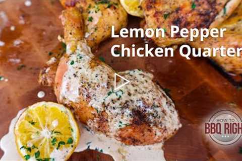 Lemon Pepper Chicken Quarters