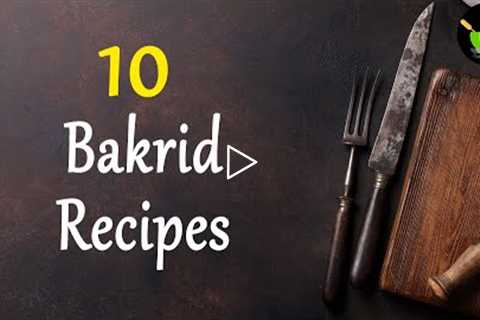 Easy Bakrid Recipe | Indian Recipes for Bakra Eid | Traditional Eid Recipes | Eid al-Adha Recipes