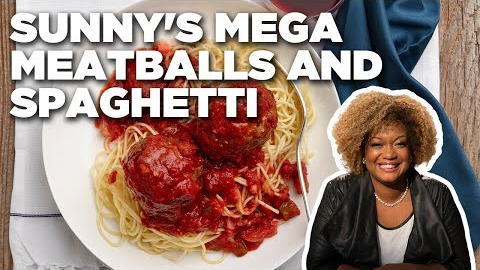 Sunny Anderson's Spicy Spaghetti with Mega Meatballs | Cooking for Real | Food Network