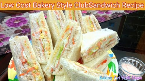 Homeade ClubSandwich Recipe|Bakery Style ClubSandwich|Best Tea Time Snack|Baking Art With Hajra