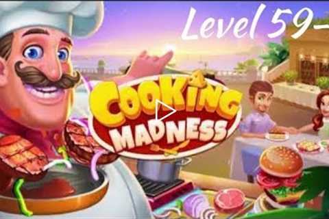Cooking Madness - A Chef's Game | Resturant Story | Level 59-3 | Tiny Toons