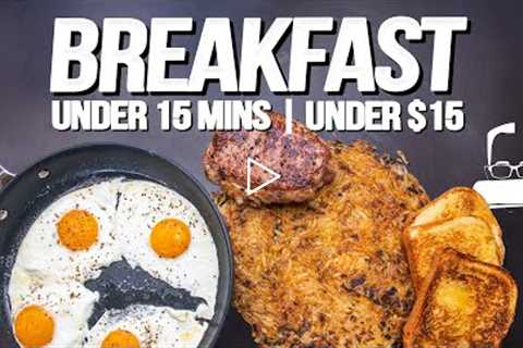 THE BEST BREAKFAST YOU CAN MAKE IN UNDER 15 MINS FOR UNDER $15 (FAST & CHEAP!) | SAM THE..