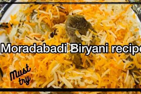 Moradabad ki Biryani || simple easy and delicious ||