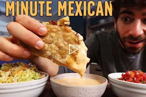 3 Unbelievable Mexican Meals Under 15 Minutes