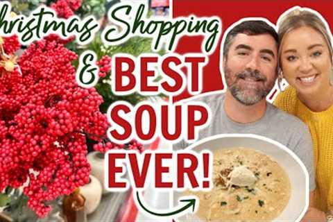 You have to try this soup recipe! | Christmas decor shopping 2022 | Easy Dinner Recipe