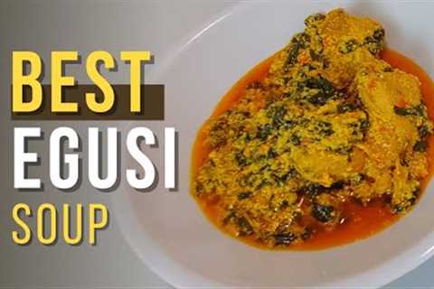 How to Cook the Best Quality Egusi Soup Recipe on a Low Budget | Emma''''s Chef Recipes