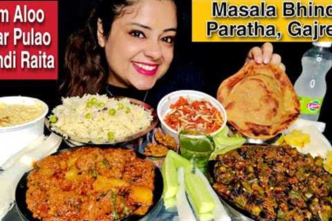 EATING Dum Aloo, Matar Pulao, Bhindi Masala, Paratha & Gajar Halwa | INDIAN VEG FOOD MUKBANG..