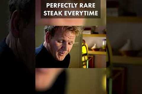 Cooking Perfect Steak Every Time #Short