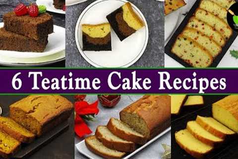6 Easy Tea Time Cake Recipe | Bakery Style Tea Cake Recipe | Indian Style Tea Time Cake