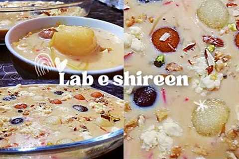 Labe Sheeran Recipes | Labe Shireen  bnane Ka Tarika |How To Make Labe Shireen |