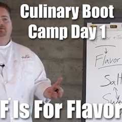 F is for Flavor | Culinary Boot Camp Day 1 | Stella Culinary School