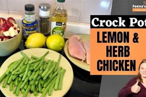 Crock Pot Lemon and Herb Chicken, Potatoes, and Green Beans