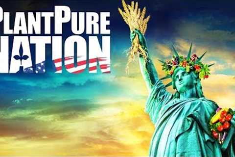 PlantPure Nation - MUST SEE Documentary