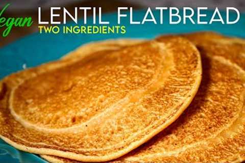 VEGAN LENTIL FLATBREAD » Gluten-Free, Oil Free, Super Simple to Make!