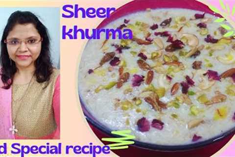 Eid Special Recipe | Sheer khurma Recipe | Vermicelli Pudding Recipe| Seviyan Kheer Recipe |