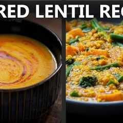 2 Easy RED LENTIL RECIPES for a Vegetarian and Vegan Diet | Easy Lentil Recipe