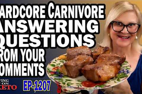HARDCORE CARNIVORE ANSWERING QUESTIONS FROM YOUR COMMENTS#carnivorediet,#carnivore#carnivorerecipes