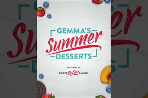 Gemma’s Summer Desserts TV Special coming soon!   #shorts