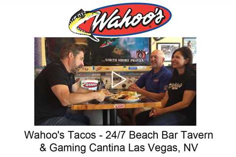 Wahoo's Tacos   247 Beach Bar Tavern & Gaming Cantina Las Vegas, NV - Wahoo's Tacos - 24/7 Beach Bar