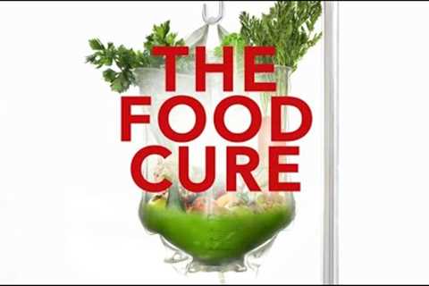The Food Cure (1080p) FULL MOVIE - Alternative Medicine, Health, Food