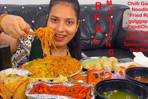 Real Mukbang:) Eating Golgappe, Chilli Garlic Noodles, Fried Rice, Momo, Tandoori Momos, Papdi Chaat