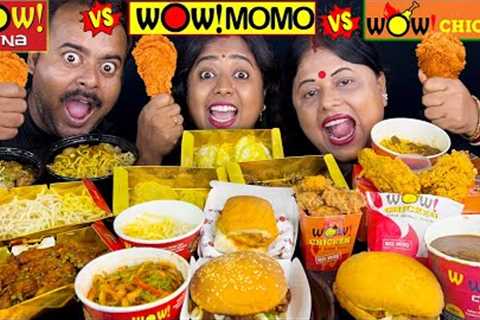 WOW! Momo Vs WOW! China Vs WOW! Chicken Eating Challenge🤩| Biriyani, Momo, Burger, Drumstick..