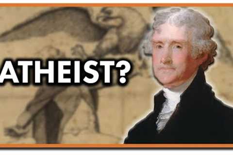 Was Thomas Jefferson Religious?