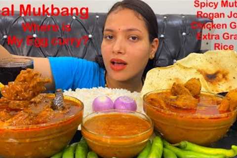 Real Mukbang:) Eating Mutton Spicy 🔥 Roagn Josh, Chicken Gravy With Rice Green Chilli | Eating Show