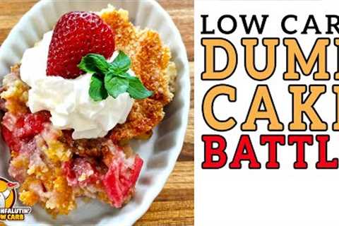Low Carb DUMP CAKE Battle - The BEST Keto Dump Cake Recipe!