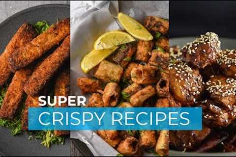 BEST Crispy plantbased recipes you Must Try!