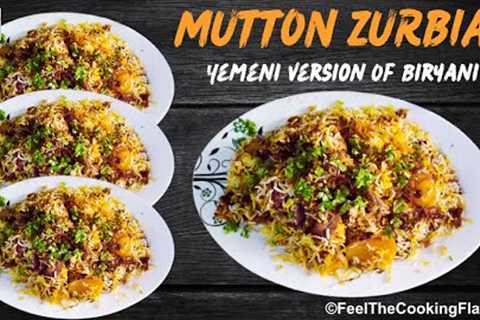 Yemeni Mutton Zurbian: A Flavorful Twist on Biryani! - Yemeni Food - @FeelTheCookingFlavours