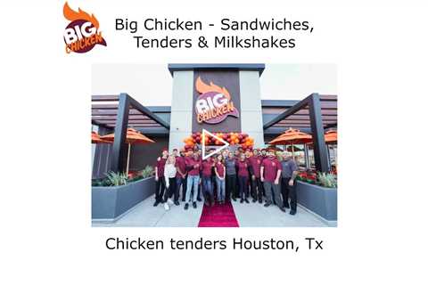 Chicken tenders Houston, TX