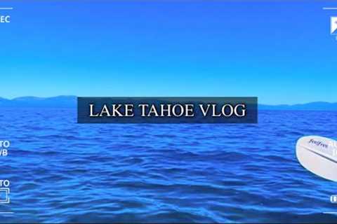 TRAVEL DIARIES : LAKE TAHOE CA USA l CLEAR KAYAKING 🛶l BLUE WATERS 💧l SCENIC VIEWS ☀️🌲🍃 VLOG