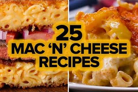 25 Mac ''N'' Cheese Recipes