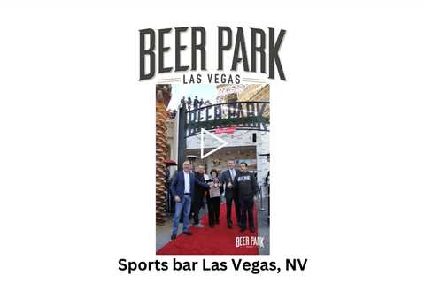 Sports bar Las Vegas, NV - Beer Park