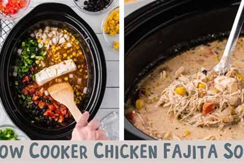 🌯Slow Cooker Chicken Fajita Soup