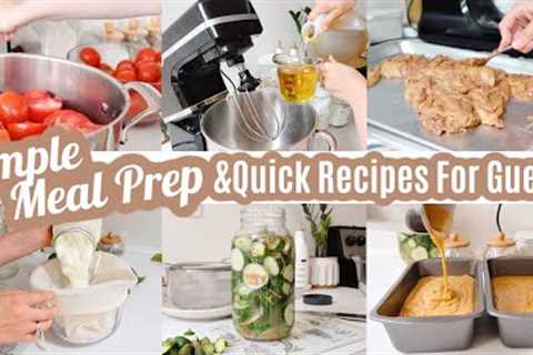SIMPLE MEAL PREP & QUICK RECIPES FOR GUESTS LARGE FAMILY MEALS BUDGET FRIENDLY WEEKLY FREEZER..