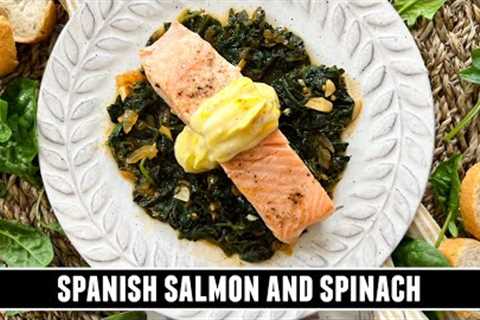 Spanish Salmon and Spinach | Healthy & Delicious 30 Minute Recipe
