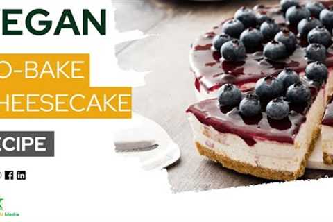 Vegan No-Bake Cheesecake Recipe | Vegan on a Budget