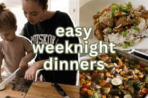 5 EASY Weeknight Dinners | Family of 4