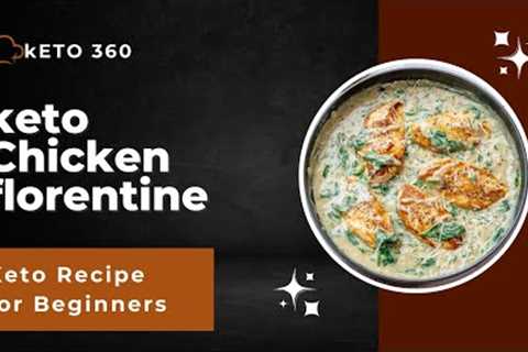 Keto Chicken Florentine Recipe for Beginners | Low-Carb Delight