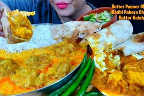 ASMR:Eating Paneer Butter Masala, Kadhi Chawal, Butter Kulcha | Spicy Indian Food Eating Show