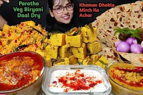 Eating Veg Biryani, Spicy Dum Aloo, Paratha, Dhokla, Daal fry | Big Bites | Asmr Eating | Mukbang