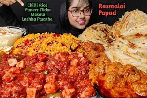 Eating Paneer Tikka Masala, Dum aloo, Lachha Paratha, Rasmalai | Big Bites | Asmr Eating | Mukbang