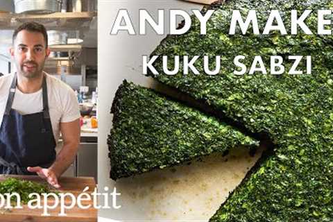 Andy Makes Kuku Sabzi (Persian Frittata) | From the Test Kitchen | Bon Appétit