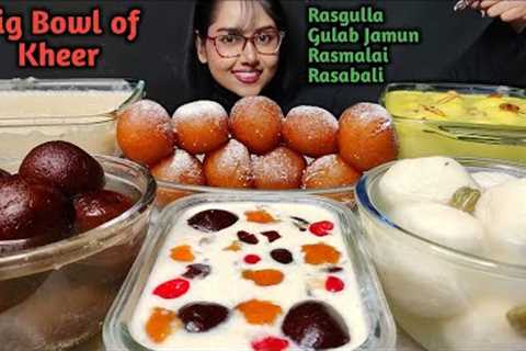 Eating Kheer, Rasmalai, Gulab jamun, Kala Jamun | India Sweets | Asmr Eating | Big Bites | Mukbang