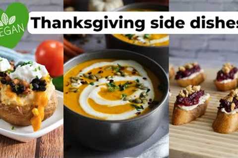 My Favorite Vegan Thanksgiving Side Dish Recipes #veganrecipes #veganthanksgiving