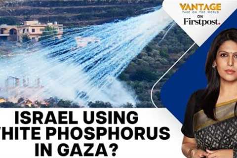 US Concerned About Israel''s White Phosphorus Bombs | Vantage with Palki Sharma
