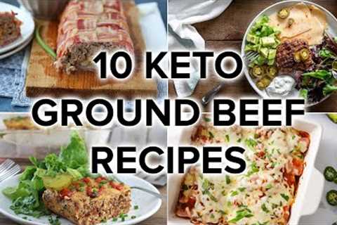 10 Tasty Keto Ground Beef Recipes for Weeknight Dinners