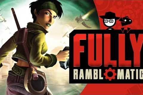 Beyond Good and Evil | Fully Ramblomatic